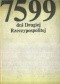 7599 dni Drugiej Rzeczypospolitej: Antologia reportażu międzywojennego