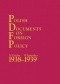 Polish Documents on Foreign Policy. 24 October 1938 – 30 September 1939