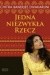 Jedna niezwykła rzecz
