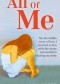 All of Me: My Incredible Story of How I Learned to Live with the Many Personalities Sharing My Body