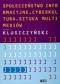 Społeczeństwo informacyjne. Cyberkultura. Sztuka multimediów