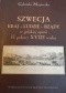 Szwecja: kraj, ludzie, rządy w polskiej opinii II połowy XVIII w.