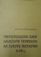 Archeologiczne ślady najazdów tatarskich na Europę Środkową w XIII w.