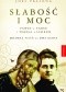 Słabość i moc. Paweł z Tarsu i Teresa z Lisieux. Miłosna pieśń na dwa głosy