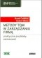 Metody TQM w zarządzaniu firmą - praktyczne przykłady zastosowań