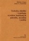 Technika obróbki i typologia wyrobów kamiennych paleolitu, mezolitu i neolitu