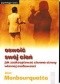 Oswoić swój cień. Jak zaakceptować ciemne strony własnej osobowości