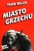 Sin City: Miasto Grzechu