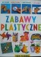 Zabawy plastyczne. Krok po kroku