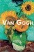 Van Gogh. Życie i twórczość