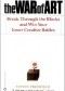 The War of Art: Break Through the Blocks and Win Your Inner Creative Battles