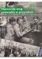 Harcerski trop prowadzi w przeszłość. Harcerstwo na Ziemi Łódzkiej 1910-2010