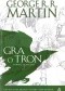 Gra o tron. Powieść graficzna, tom 2