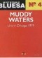 Mistrzowie bluesa, no. 4. Muddy Waters: Live in Chicago, 1979