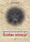 Szatan istnieje. Świadectwo egzorcysty i jego odpowiedzi na pytania