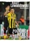 Robert Lewandowski. Pogromca Realu. Moja prawdziwa historia