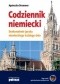 Codziennik niemiecki. Doskonalenie języka niemieckiego każdego dnia