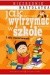 Jak wytrzymać w szkole i nie zwariować?