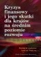 Kryzys finansowy i jego skutki dla krajów na średnim poziomie rozwoju
