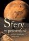 Sfery w przestrzeni, czyli tajemnice starożytnej astronomii