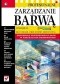 Profesjonalne zarządzanie barwą. Wydanie II