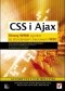 CSS i Ajax. Strony WWW zgodne ze standardami sieciowymi W3C