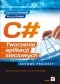 C#. Tworzenie aplikacji sieciowych. Gotowe projekty