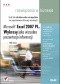 Microsoft Excel 2007 PL. Wykresy jako wizualna prezentacja informacji. Rozwiązania w biznesie