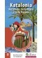 Katalonia. Barcelona, Costa Brava i Costa Dorada. W Krainie Gaudiego i Salvadore Dali. Wydanie 1
