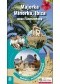 Majorka, Minorka, Ibiza oraz Formentera. Archipelag marzeń. Wydanie 1