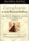 Zarządzanie w stylu Warrena Buffetta. Sprawdzone narzędzia sukcesu w życiu osobistym i biznesie