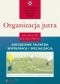 Organizacja jutra. Zarządzanie talentem, współpracą i specjalizacją