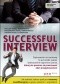 Successful interview. Jak odnieść sukces podczas rozmowy kwalifikacyjnej w języku polskim i angielskim