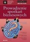 Prowadzenie spotkań biznesowych. Osobisty mentor - Harvard Business School Press