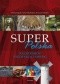 Super Polska. Kalejdoskop niezwykłych miejsc