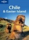 Chile i Wyspa Wielkanocna. Przewodnik Lonely Planet