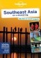 Southeast Asia on a Shoestring (Azja Południowo Wschodnia). Przewodnik Lonely Planet