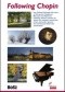 Following Chopin. The Guide