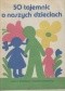 50 tajemnic o naszych dzieciach
