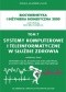 Systemy komputerowe i teleinformatyczne w służbie zdrowia