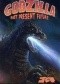 Godzilla: Past, Present, Future