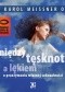 Między tęsknotą a lękiem - o przeżywaniu własnej seksualności
