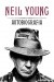 Neil Young. Autobiografia