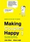 Making Couples Happy. How Science Can Help Get Relationships Back on Track