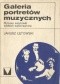 Galeria portretów muzycznych : płytowe wizytówki wielkich wykonawców