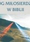Bóg Miłosierdzia w Biblii
