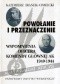 Powołanie i przeznaczenie. Wspomnienia oficera Komendy Głównej AK 1940-1944