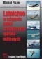Lotnictwo w osiąganiu celów strategicznych operacji militarnych