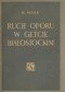 Ruch oporu w getcie białostockim. Samoobrona - zagłada - powstanie.