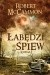 Łabędzi śpiew. Księga I